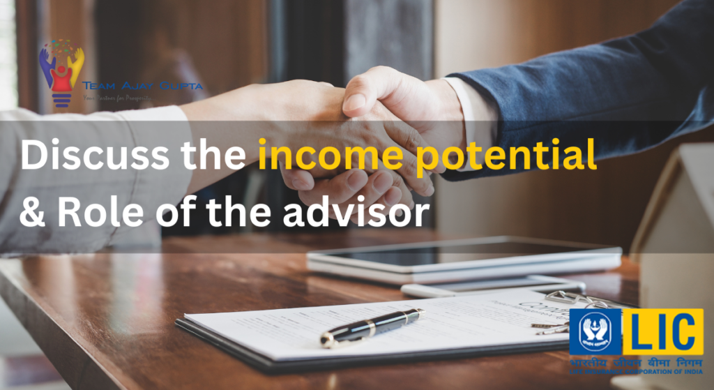 Discuss-the-income-potential-Role-of-the-advisor.