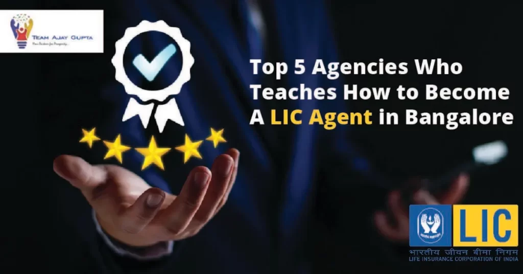 Become a LIC Agent in Bangalore