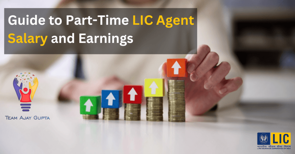 part time LIC agent salary