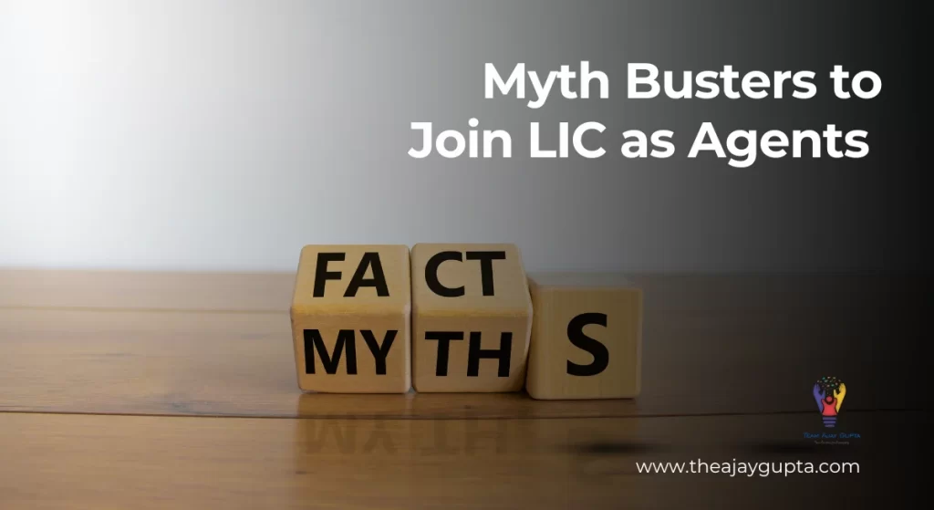 Myth Busters to Join LIC as Agents | Ajay Gupta