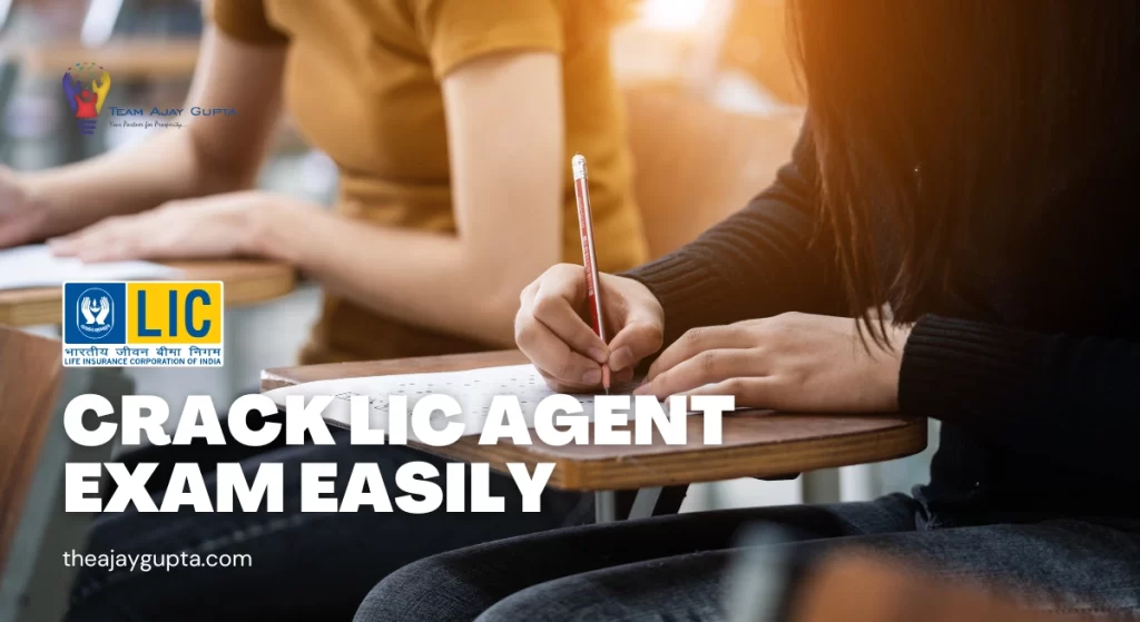 How to clear LIC agent exam easily