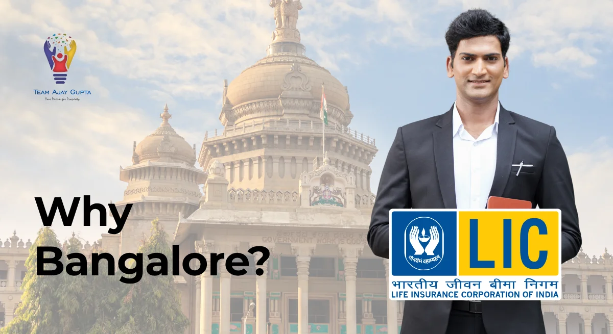 Featured Image for Top 5 Reasons to Choose Bangalore To Build an LIC Career
