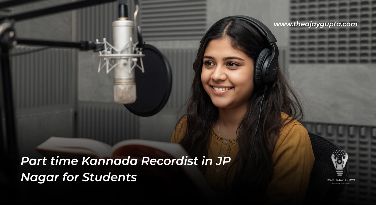 Part time Kannada Recordist in JP Nagar for Students - Ajay Gupta
